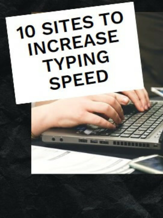 10 SITES TO INCREASE TYPING SPEED